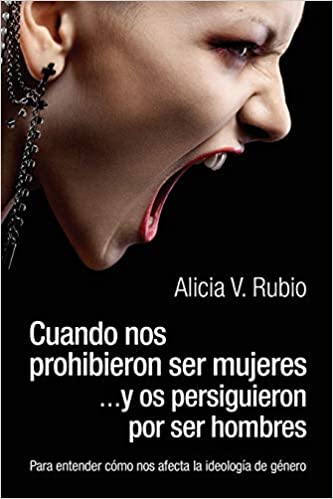 Cuando nos prohibieron ser mujeres y os persiguieron por ser hombres